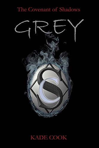 Grey (The Covenant of Shadows Book 1)