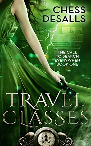 Travel Glasses (The Call to Search Everywhen Book 1)