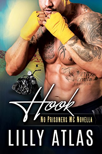 Hook: No Prisoners MC Novella