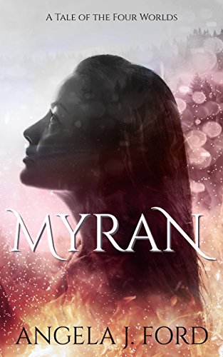 Myran: A Tale of the Four Worlds